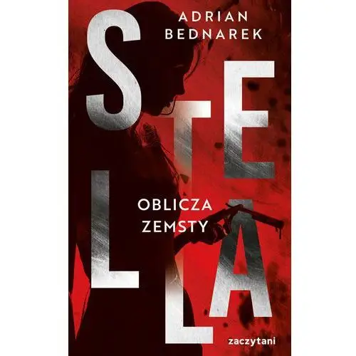 Stella. Oblicza zemsty