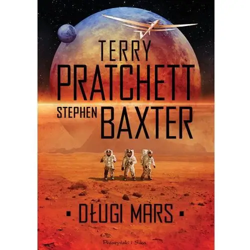 Stephen baxter, terry pratchett Długi mars. długa ziemia. tom 3