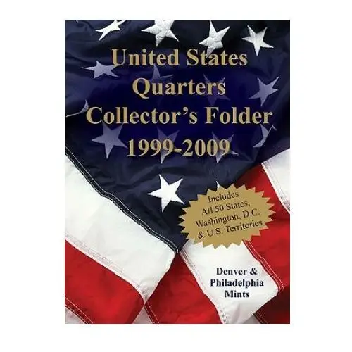 United states quarters collector's folder 1999-2009 Sterling innovation