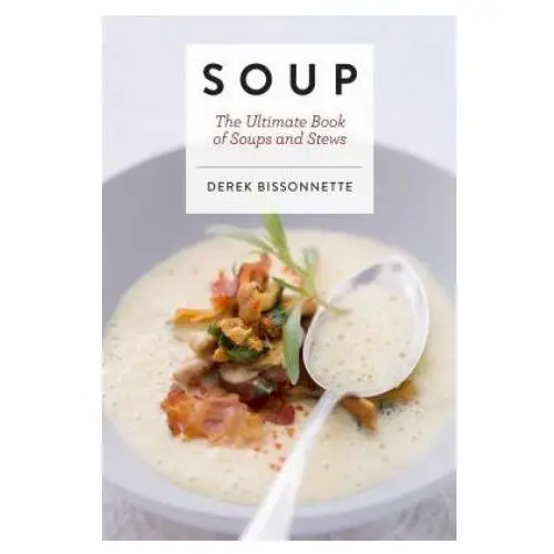 Sterling publishing co inc Bissonnette derek - soup