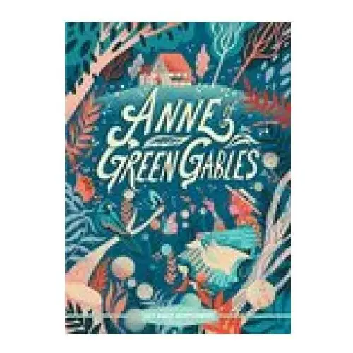 Sterling publishing co inc Classic starts (r): anne of green gables