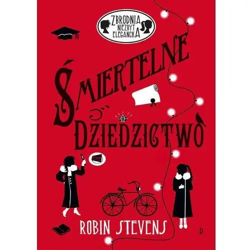 Stevens robin Śmiertelne dziedzictwo