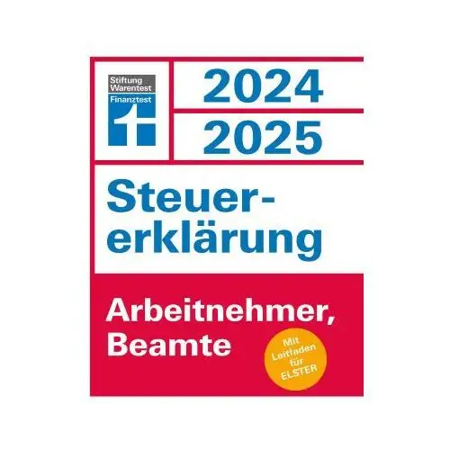 Stiftung warentest Steuererklärung 2024/2025 - arbeitnehmer, beamte