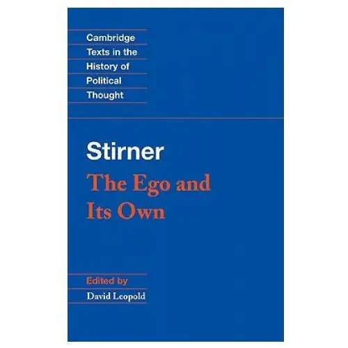 Stirner: The Ego and its Own