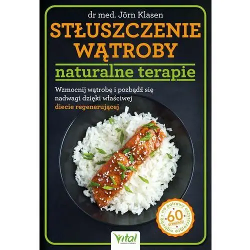 Stłuszczenie wątroby - naturalne terapie