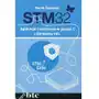 STM32. Aplikacje i ćwiczenia w języku C z biblioteką HAL Sklep on-line