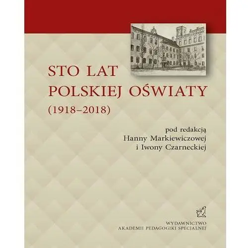 Sto lat polskiej oświaty (1918-2018)