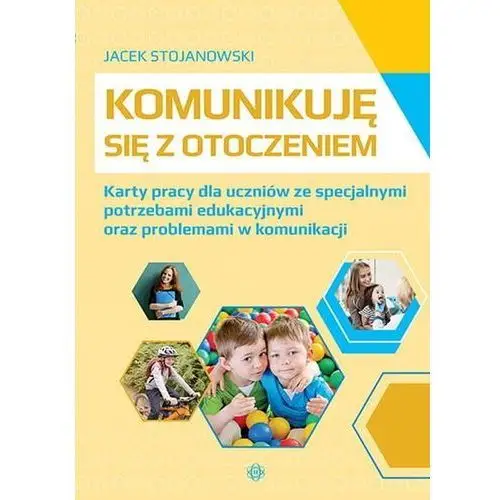 Komunikuję się z otoczeniem Stojanowski jacek