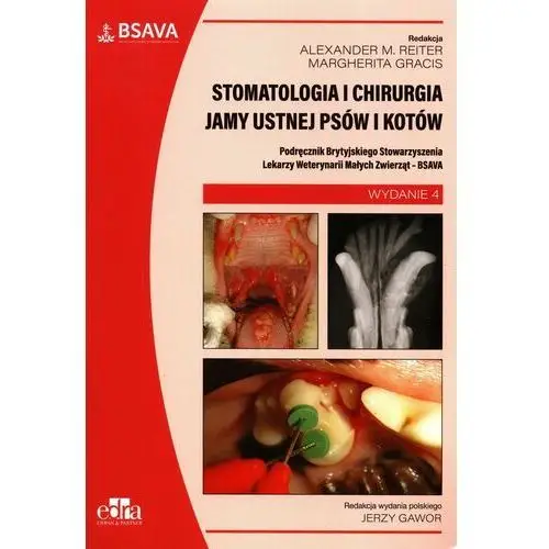 Stomatologia i chirurgia jamy ustnej psów i kotów BSAVA