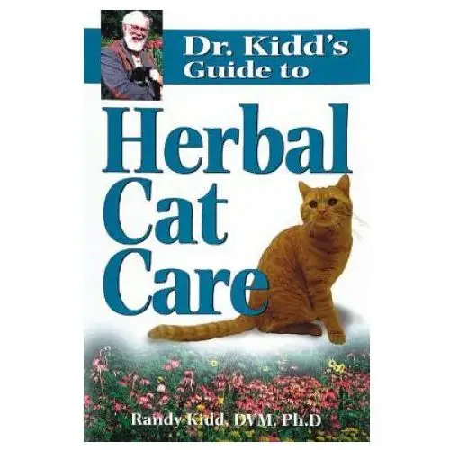 Storey books Dr.kidd's guide to herbal cat care