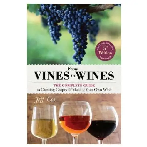 From Vines to Wines, 5th Edition