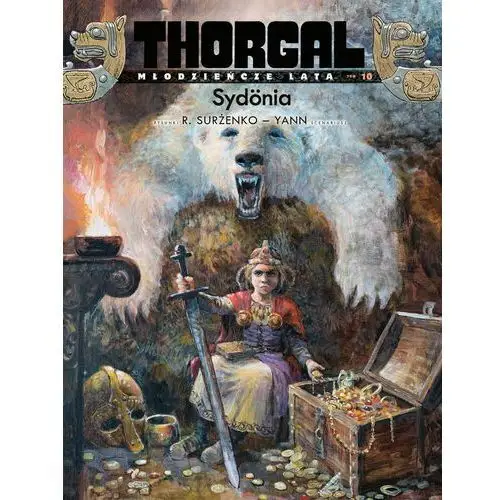 Sydonia. thorgal. młodzieńcze lata. tom 10 Story house egmont