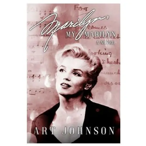 Story merchant books Marilyn, my marilyn