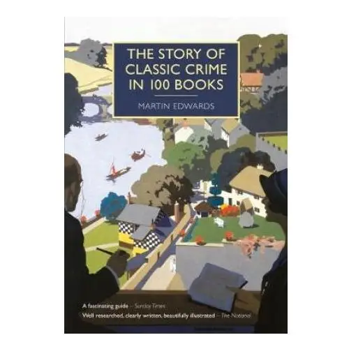 Story of classic crime in 100 books British library publishing