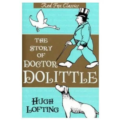 Story of doctor dolittle Penguin random house children's uk