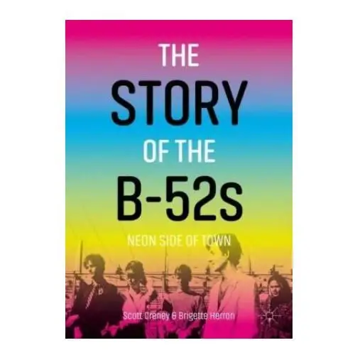 Story of The B-52s