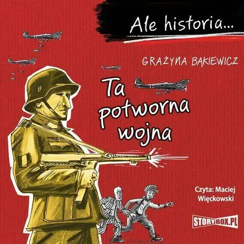 Storybox Ale historia... ta potworna wojna