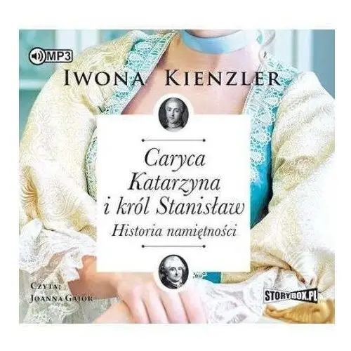 Caryca katarzyna i król stanisław audiobook Storybox