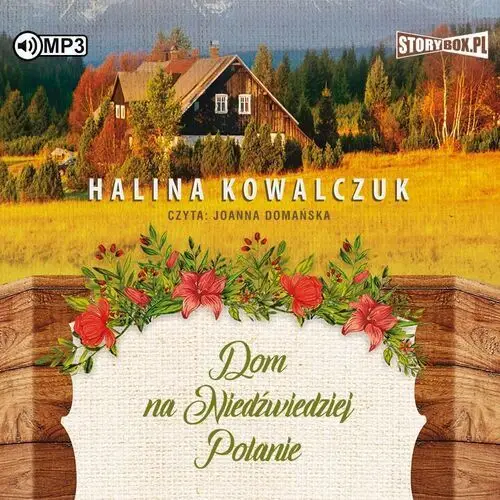 Storybox Cd mp3 dom na niedźwiedziej polanie - halina kowalczuk