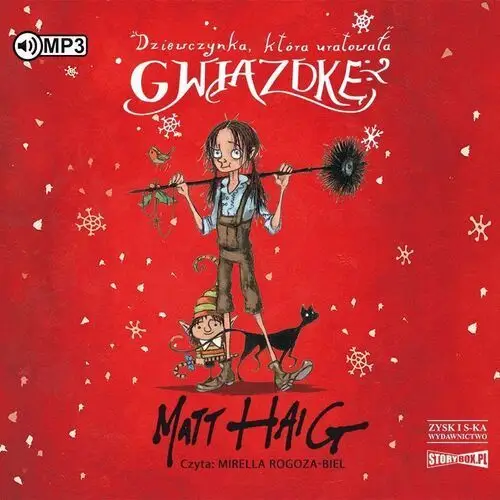 Cd mp3 dziewczynka, która uratowała gwiazdkę - matt haig