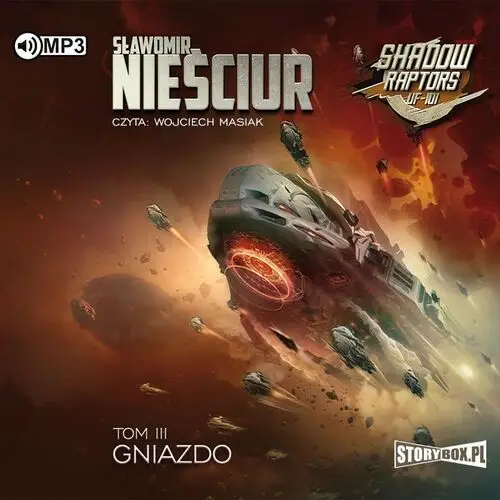 Cd mp3 gniazdo. shadow raptors. tom 3 - sławomir nieściur