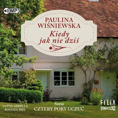 Storybox Cd mp3 kiedy jak nie dziś. cztery pory uczuć. tom 1 - paulina wiśniewska