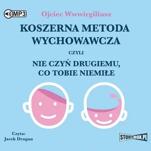 Storybox Cd mp3 koszerna metoda wychowawcza czyli nie czyń drugiemu, co tobie niemiłe - ojciec wwwirgiliusz