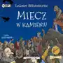 Cd mp3 miecz w kamieniu. legendy arturiańskie. tom 3 Sklep on-line