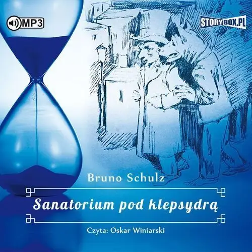 Cd mp3 sanatorium pod klepsydrą - bruno schulz