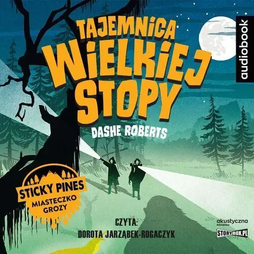 Cd mp3 tajemnica wielkiej stopy. sticky pines miasteczko grozy - dashe roberts