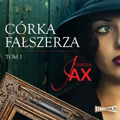 Córka fałszerza. tom 1 Storybox