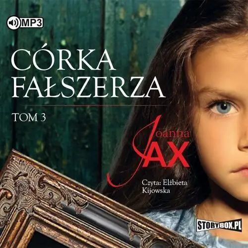 Córka fałszerza. tom3