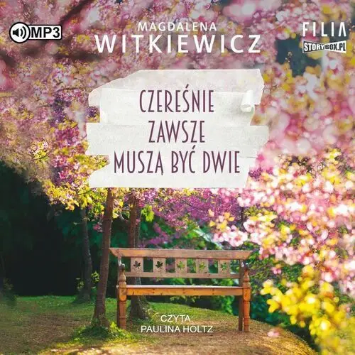 Czereśnie zawsze muszą być dwie audiobook