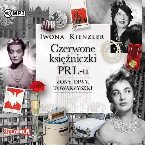 Storybox Czerwone księżniczki prl-u audiobook - iwona kienzler - książka