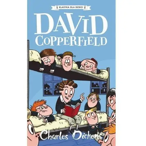 David copperfield. charles dickens. klasyka dla dzieci. tom 4