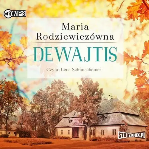 Dewajtis audiobook - Maria Rodziewiczówna - książka