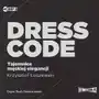 Dress code. Tajemnice męskiej elegancji audiobook - Krzysztof Łoszewski - książka Sklep on-line