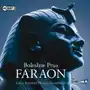 Faraon audiobook - Bolesław Prus Sklep on-line