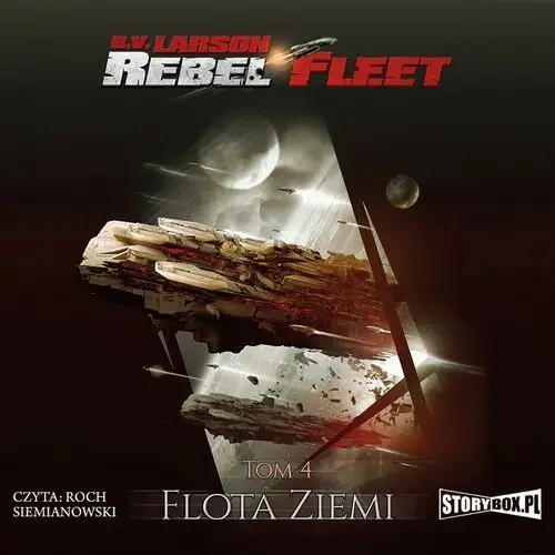 Flota ziemi. rebel fleet. tom 4