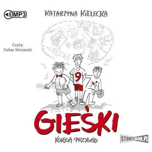 Gieśki. księga przygód audiobook Storybox