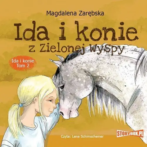 Ida i konie. tom 2. ida i konie z zielonej wyspy