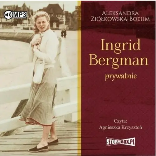Storybox Ingrid bergman prywatnie audiobook