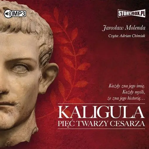 Kaligula. pięć twarzy cesarza audiobook - jarosław molenda - książka Storybox