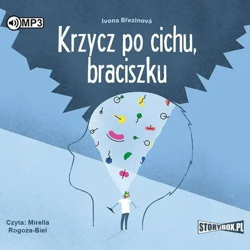 Storybox Krzycz po cichu, braciszku audiobook - ivona brezinova - książka