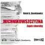 Michnikowszczyzna audiobook Storybox Sklep on-line