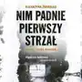 Nim padnie pierwszy strzał Storybox Sklep on-line