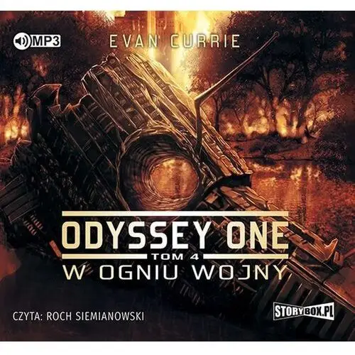 Odyssey One T.4 W ogniu wojny audiobook