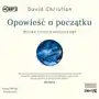 Storybox Opowieść o początku. audiobook - david christian - książka Sklep on-line