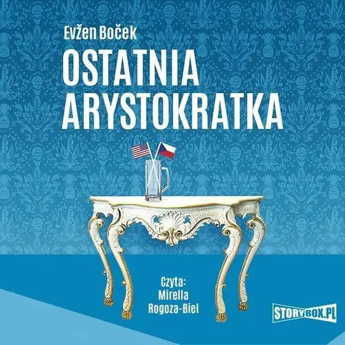 Storybox Ostatnia arystokratka. arystokratka. tom 1