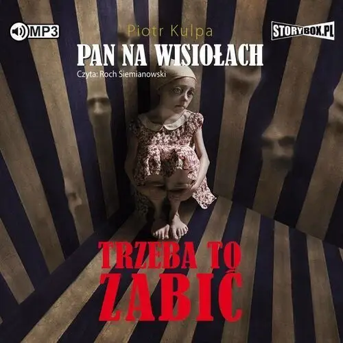 Storybox Pan na wisiołach t.3 trzeba to zabić audiobook